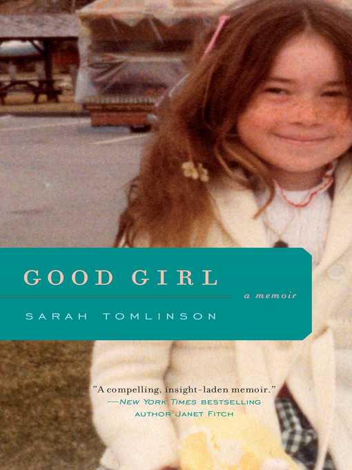 Title details for Good Girl by Sarah Tomlinson - Wait list